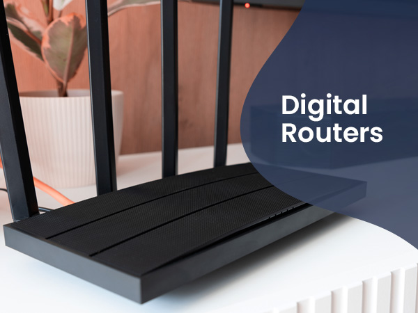 Digital Routers