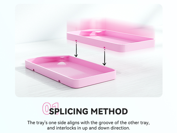 Text reads 'SPLICING METHOD'. Instructional diagram showing pink trays with arrows demonstrating interlocking alignment and groove mechanism.