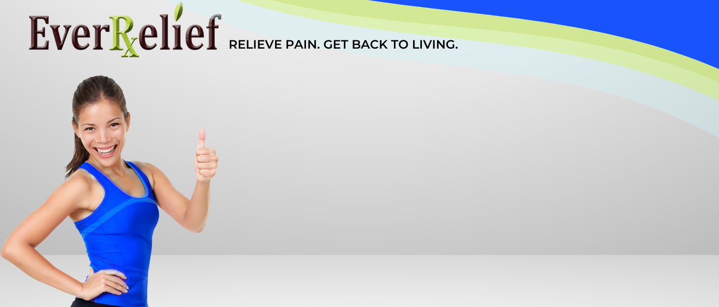 EverRelief health and wellness products for living better for men and women