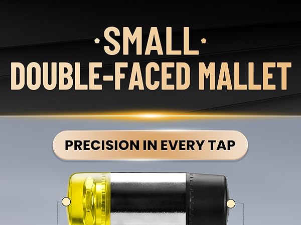 SMALL DOUBLE-FACED MALLET PRECISIONINEVERYTAP