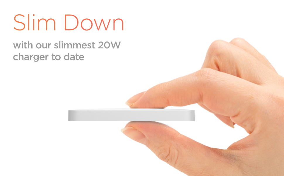 slim down with our slimmest 20w charger to date