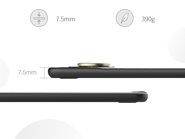 Slim Body, Light Weight