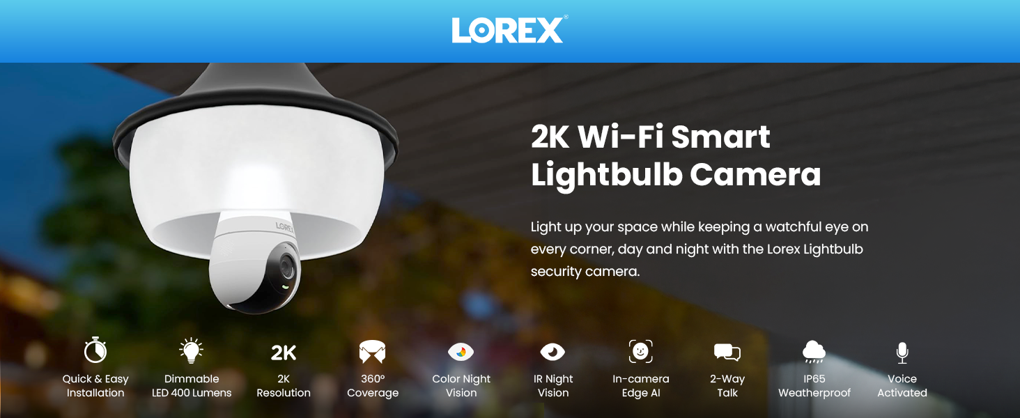 SL300 Lorex 2K Wi-Fi Smart Lightbulb Camera