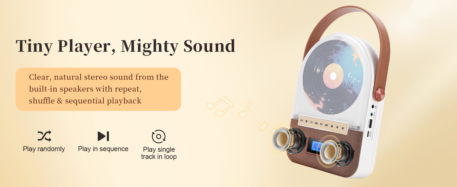 Clear, natural stereo sound from thebuilt-in speakers with repeat,shuffle &amp;amp; sequential playback