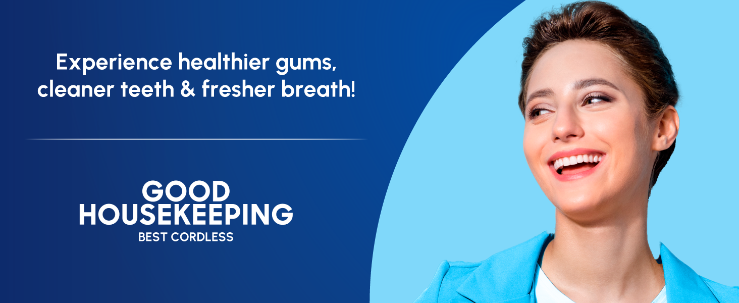 Image of woman smiling with text reading experience healthier gums cleaner teeth and fresher breath.