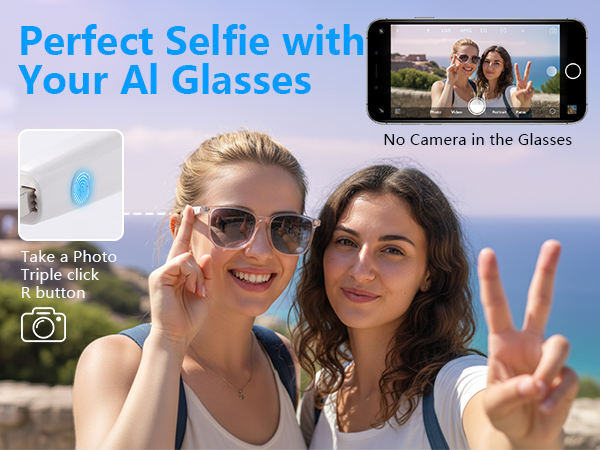 Perfect Selfie with Your Al Glasses