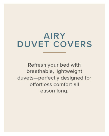 Airy Duvet Covers