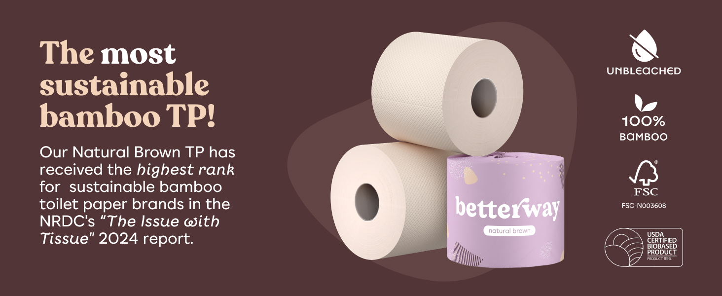 The most sustainable bamboo TP.