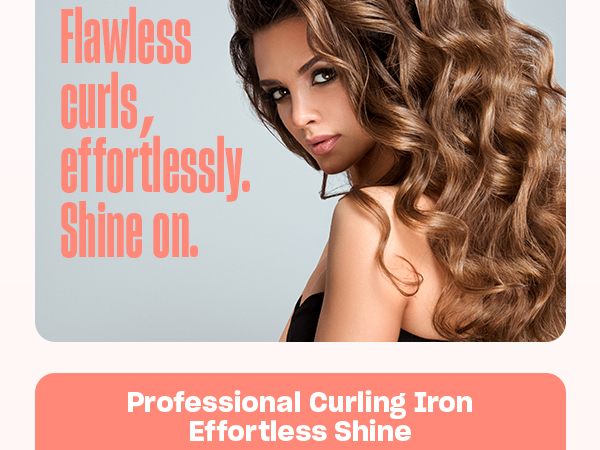 Flawless curless, effortlessly.