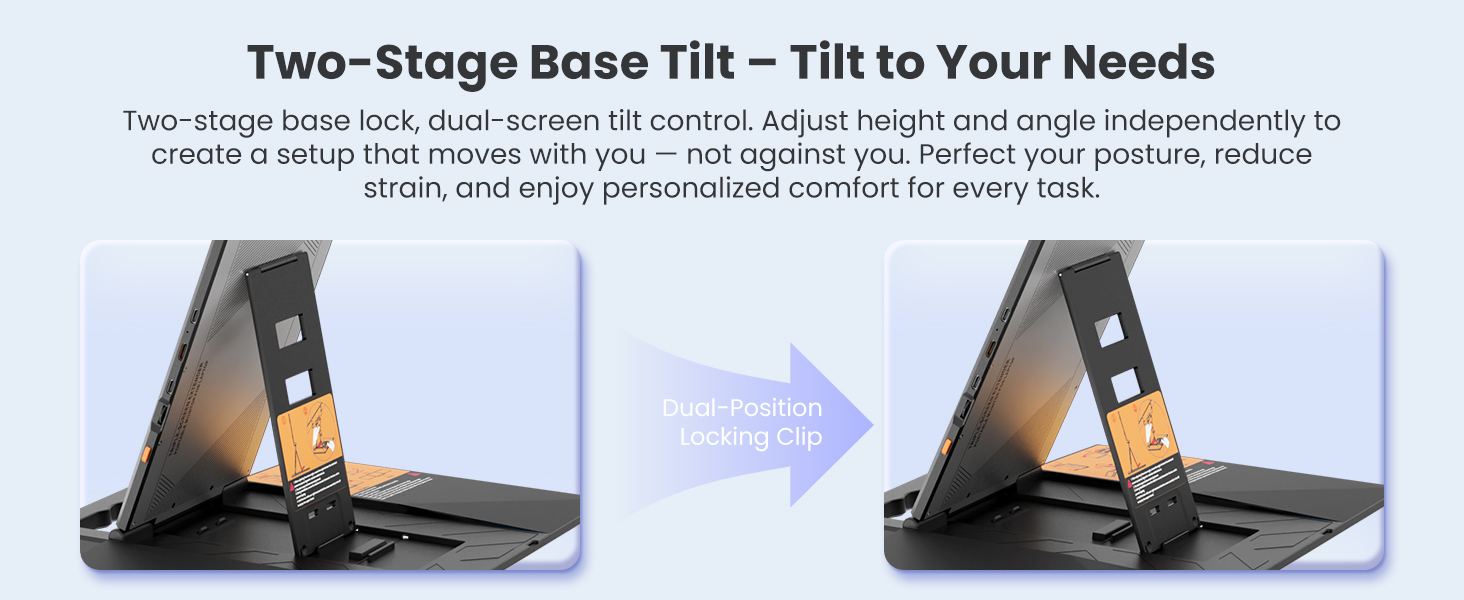 Two-Stage Base Tilt - Tilt to Your Needs