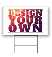 Anley Custom Yard Sign