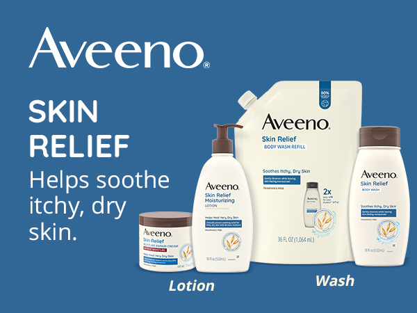 Aveeno Fragrance Free Skin Relief daily body wash lotion cream soothe itchy dry skincare