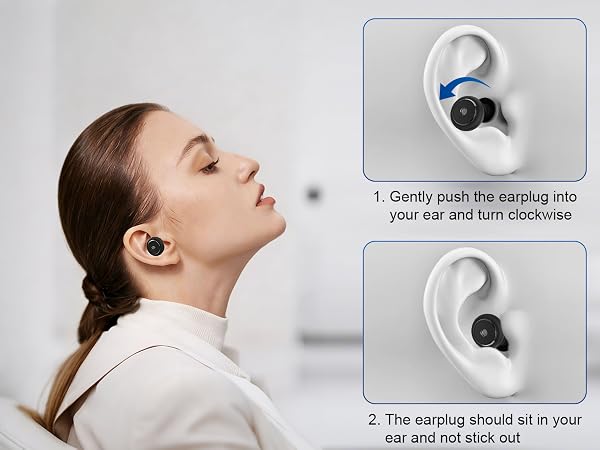 Gently push the earplug intoyour ear and turn clockwise