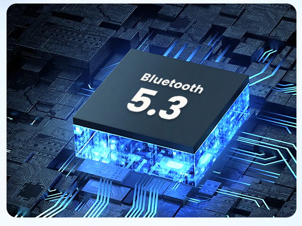 V5.3 Bluetooth ensures stable connection, fast speed &amp;amp; fewer dropouts.