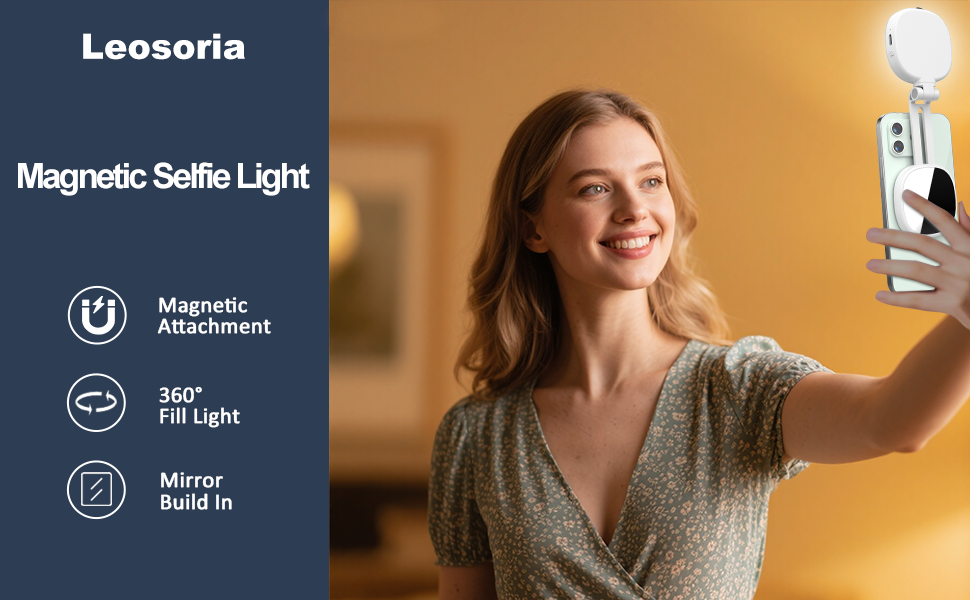 Leosoria magnetic selfie light is equipped with magnetic attachment, 360°fill light, build-in mirror