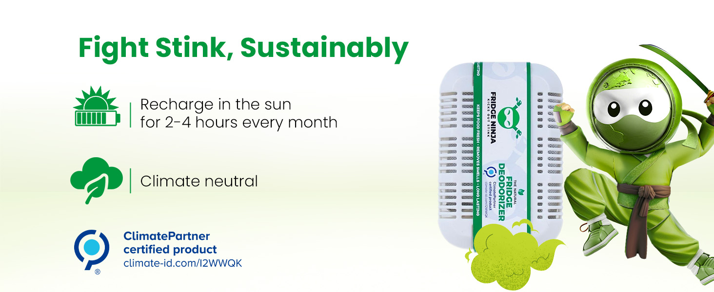 Fight Stink Sustainably Recharge in the Sun for 2 to 4 Hours Each Month.