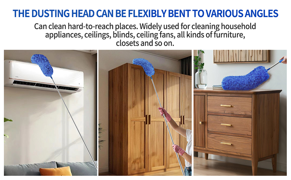 THE DUSTING HEAD CAN BE FLEXIBLY BENT TO VARIOUS ANGLES