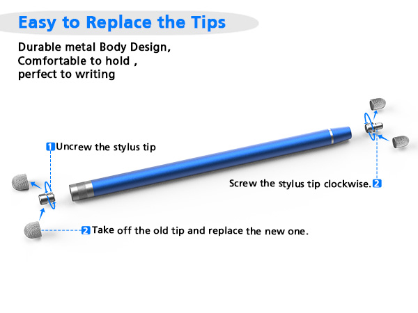Easy to replace the stylus tips