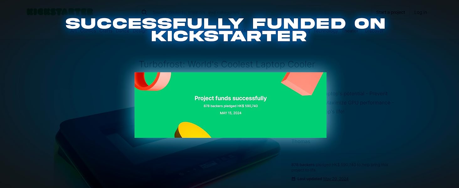 Text reads: 'SUCCESSFULLY FUNDED ON KICKSTARTER'. Green rectangular graphic on dark blue background.