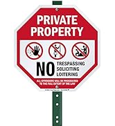Private Property - No Trespassing, No Soliciting