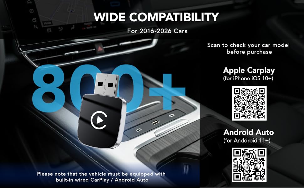 Please note that the vehicle must be equipped with built-in wired CarPlay / Android Auto