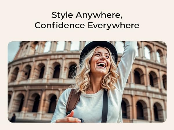 Style Anywhere,Confidence Everywhere