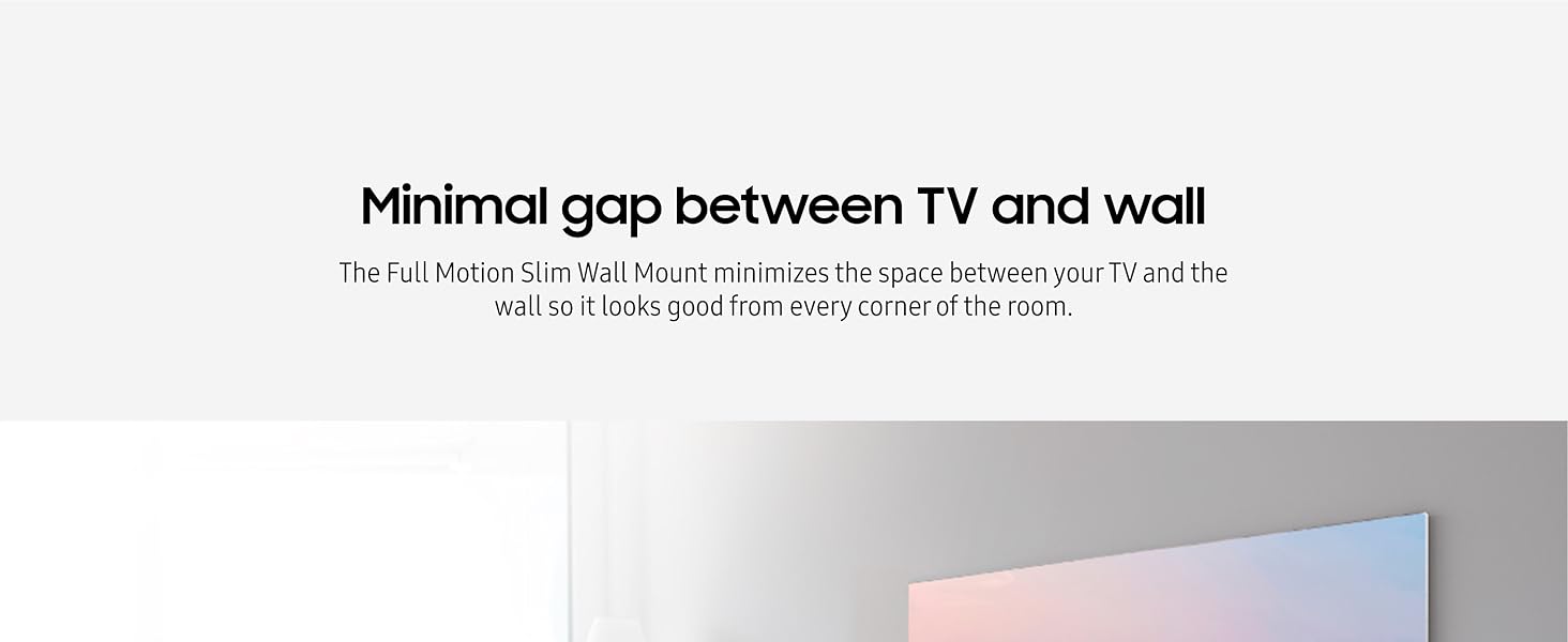 Minimal gap between TV and wall