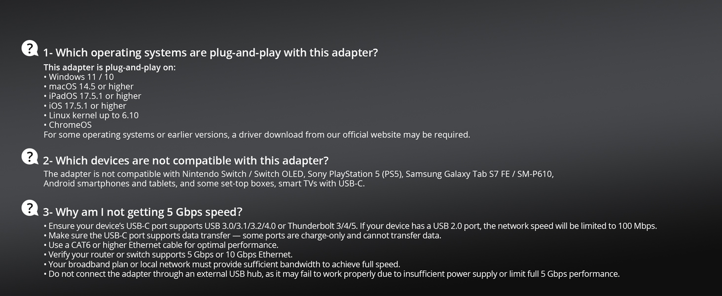 Question Answer on OS Support Incompatible Devices and Reasons for Lower 5 Gbps Speed