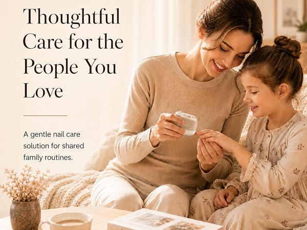 A gentle nail care solution for shared family routines.