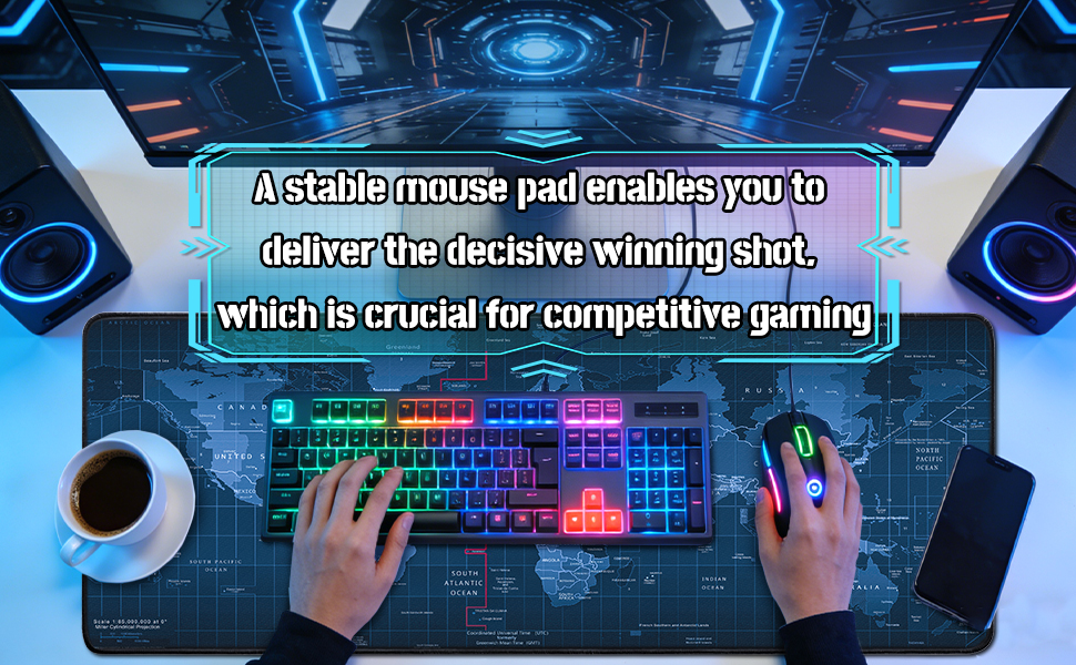 A stable mouse pad enables you to deliver the decisive winning shot