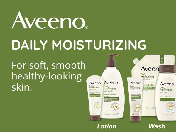 Aveeno Daily Moisturizing wash lotion hydrates with prebiotic oat soft smooth healthy-looking skin