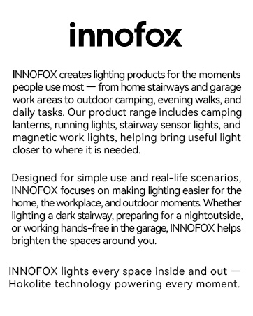 INNOFOX lights every space inside and out — Hokolite technology powering every moment.