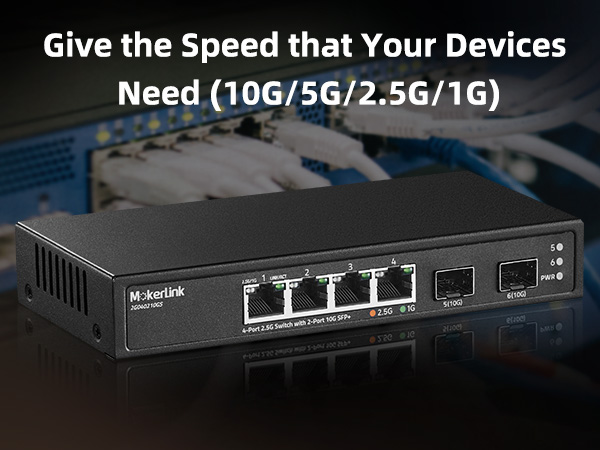 4-Port 2.5G switch with 2-Port 10G SFP