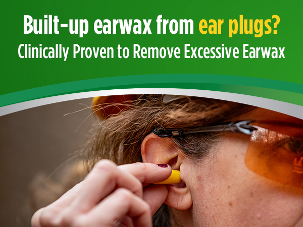 Clinically proven to remove and reduce earwax build up caused by ear plugs