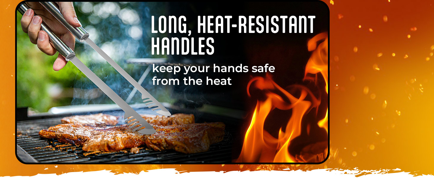 Long, Heat-resistant Handles