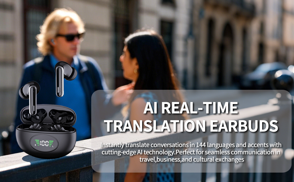 AI REAL-TIME TRANSLATION EARBUDS