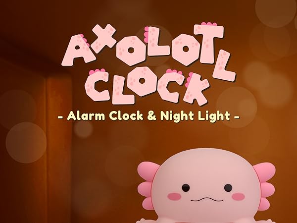 axolotl alarm clock