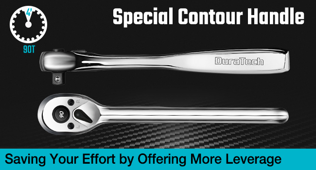 CONTOUR HANDLE RATCHET