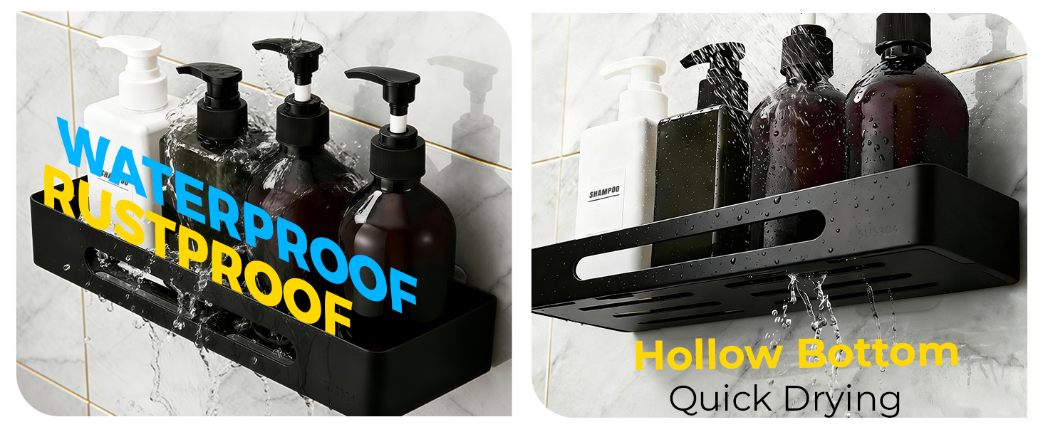 waterproof, rustproof, hollow bottom design for quick drying, great for use in humid bathrooms