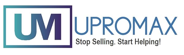 Upromax Stop Selling Start Helping is our Business!!