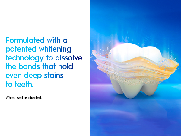 Formulated with a patented whitening technology to dissolve the bonds that hold deep stains to teeth