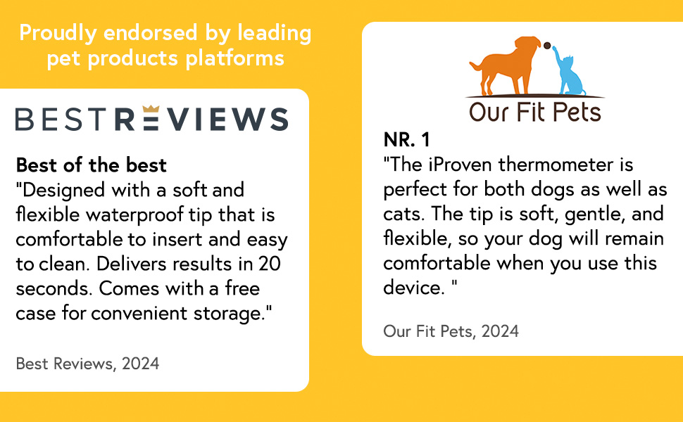 iprovens pet thermometer is proudly endorsed by leading pet platforms such as bestreviews