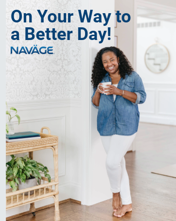 On Your Way to a Better Day with Navage