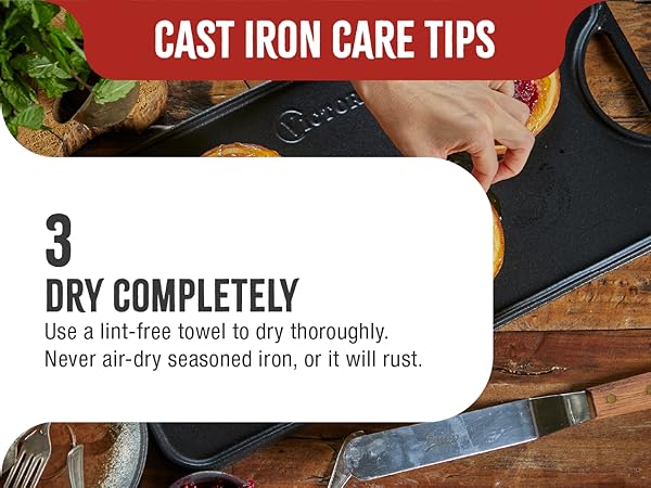 Pancakes on a griddle. Text reads: Dry with a towel. Use a towel to dry the griddle. Never air-dry.