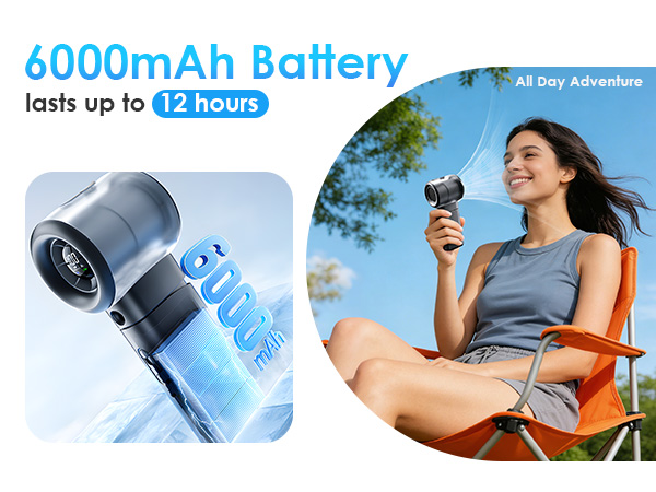 6000mAh battery delivers 12H runtime, stay cool through long days at amusement park or beach outings
