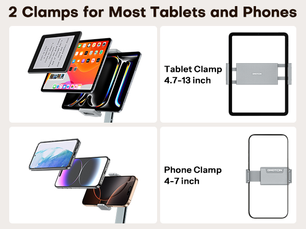 Text reads '2 Clamps for Most Tablets and Phones', 'Tablet Clamp 4.7-13 inch', 'Phone Clamp 4-7 inch'. Product diagram showing device mounting options with size specifications.