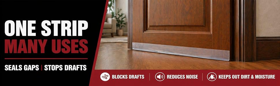 One strip many uses seal gaps stops drafts reduce noise keeps out dirt and moisture
