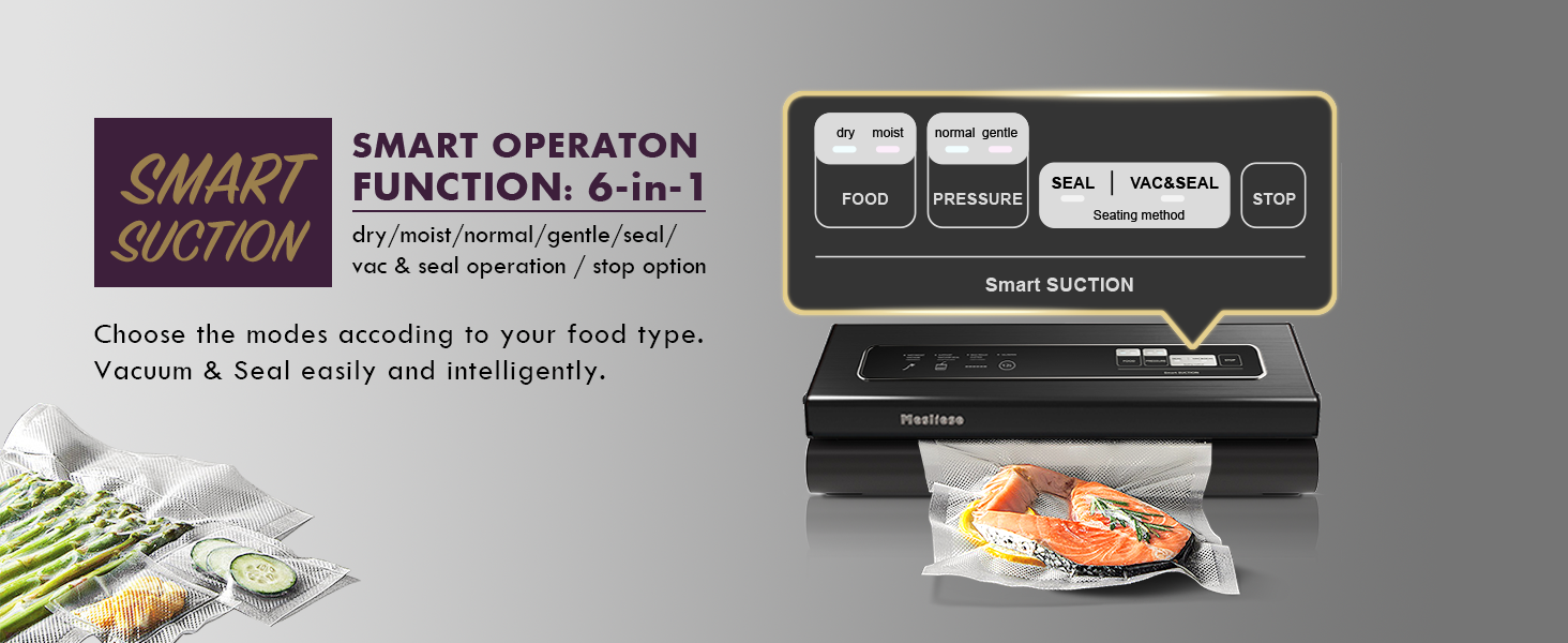 6-in-1 smart operation control system dry moist gentle selections seal vacuum seal
