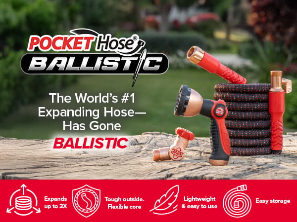 Pocket Hose Ballistic