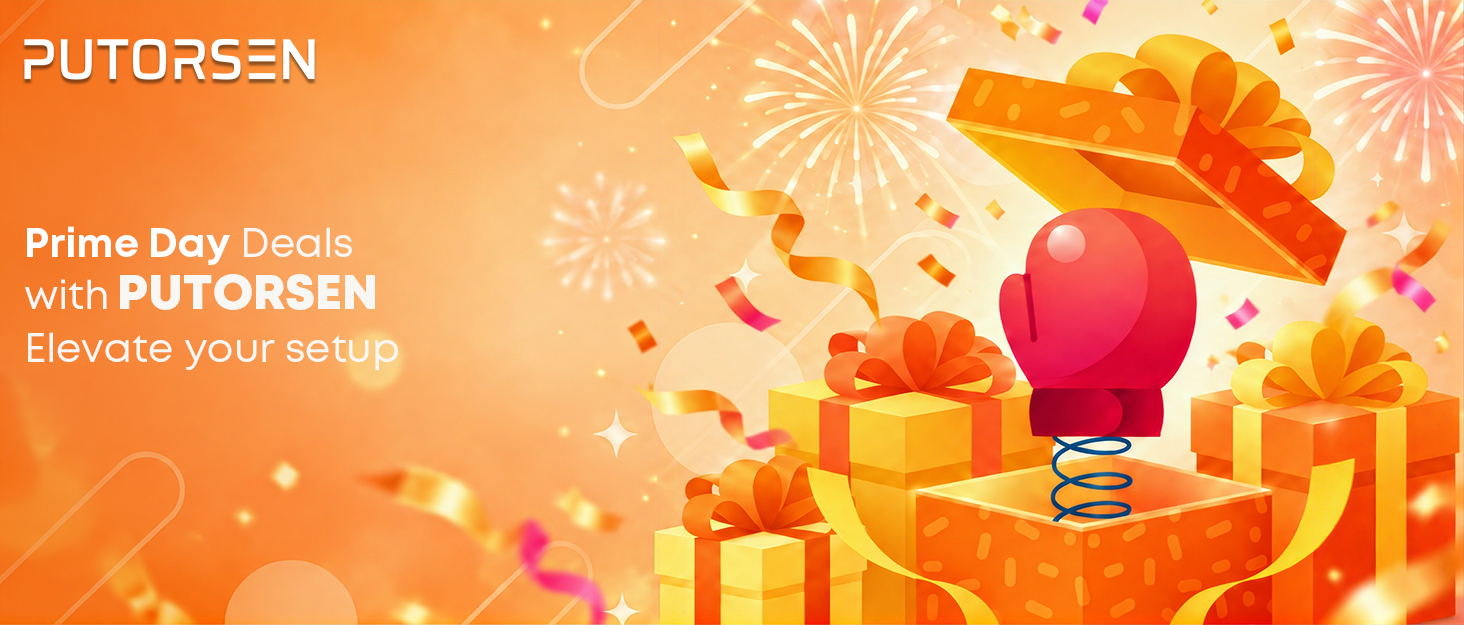 Text reads 'PUTORSEN' and 'Prime Day Deals with PUTORSEN. Elevate your setup.' Orange promotional banner with gift boxes, balloon, and festive decorations advertising prime day sale event.